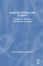 Academic Writing with Corpora: A Resource Book for Data-Driven Learning