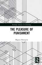 The Pleasure of Punishment