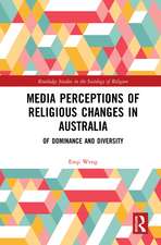 Media Perceptions of Religious Changes in Australia: Of Dominance and Diversity