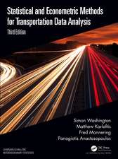 Statistical and Econometric Methods for Transportation Data Analysis