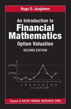 An Introduction to Financial Mathematics: Option Valuation