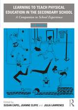 Learning to Teach Physical Education in the Secondary School: A Companion to School Experience