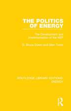 The Politics of Energy: The Development and Implementation of the NEP