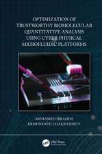 Optimization of Trustworthy Biomolecular Quantitative Analysis Using Cyber-Physical Microfluidic Platforms