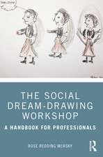 The Social Dream-Drawing Workshop