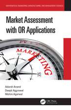 Market Assessment with or Applications