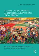 Global Land Grabbing and Political Reactions 'from Below'