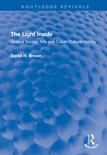 The Light Inside: Abakuá Society Arts and Cuban Cultural History