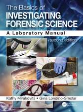 The Basics of Investigating Forensic Science