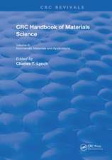 CRC Handbook of Materials Science: Material Composites and Refractory Materials