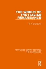 The World of the Italian Renaissance