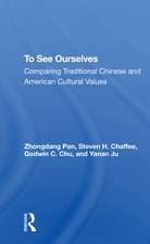 To See Ourselves: Comparing Traditional Chinese And American Values