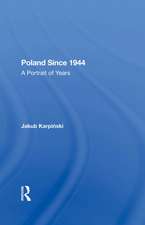 Poland Since 1944: A Portrait Of Years