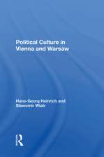 Political Culture In Vienna And Warsaw