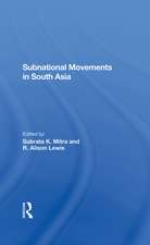 Subnational Movements In South Asia