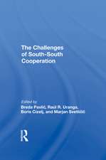 The Challenges Of Southsouth Cooperation