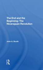 The End And The Beginning: The Nicaraguan Revolution