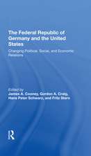 The Federal Republic Of Germany And The United States: Changing Political, Social, And Economic Relations