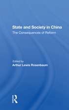 State And Society In China: The Consequences Of Reform