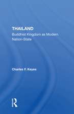 Thailand: Buddhist Kingdom As Modern Nation State