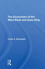 The Economies Of The West Bank And Gaza Strip