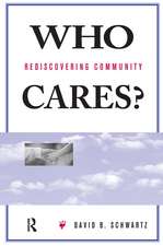 Who Cares?: Rediscovering Community