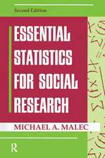 Essential Statistics For Social Research: Second Edition