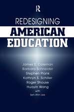 Redesigning American Education