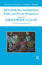 Rethinking Marriage: Public and Private Perspectives