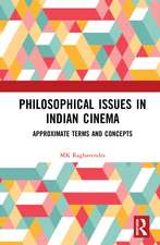 Philosophical Issues in Indian Cinema: Approximate Terms and Concepts