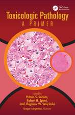 Toxicologic Pathology: A Primer