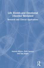 Life Events and Emotional Disorder Revisited: Research and Clinical Applications