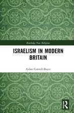 Israelism in Modern Britain