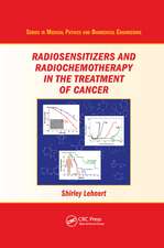 Radiosensitizers and Radiochemotherapy in the Treatment of Cancer