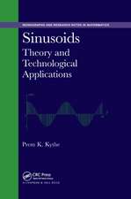 Sinusoids: Theory and Technological Applications