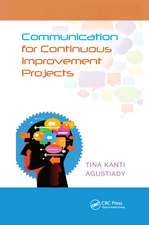 Communication for Continuous Improvement Projects