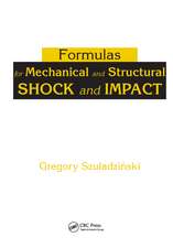 Formulas for Mechanical and Structural Shock and Impact