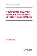 Functional Analytic Methods for Partial Differential Equations