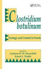 Clostridium Botulinum: Ecology and Control in Foods