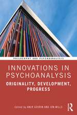 Innovations in Psychoanalysis: Originality, Development, Progress