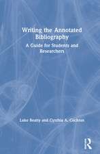 Writing the Annotated Bibliography: A Guide for Students & Researchers