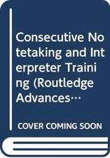 Consecutive Notetaking and Interpreter Training