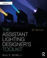 The Assistant Lighting Designer's Toolkit