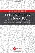 Technology Dynamics: The Generation of Innovative Ideas and Their Transformation Into New Technologies