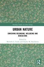 Urban Nature: Enriching Belonging, Wellbeing and Bioculture