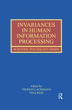 Invariances in Human Information Processing