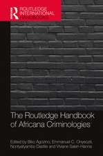 The Routledge Handbook of Africana Criminologies