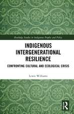 Indigenous Intergenerational Resilience: Confronting Cultural and Ecological Crisis