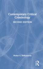 Contemporary Critical Criminology