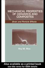 Mechanical Properties of Ceramics and Composites: Grain And Particle Effects